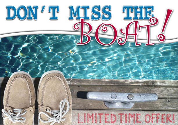 Dont Miss the BOATor this limitedtime offer Waterline Boats
